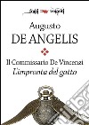 Il commissario De Vincenzi. L'impronta del gatto. E-book. Formato EPUB ebook