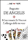 Il commissario De Vincenzi. L'albergo delle tre rose. E-book. Formato Mobipocket ebook