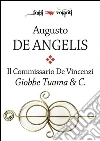 Il commissario De Vincenzi. Giobbe Tuama & C.. E-book. Formato Mobipocket ebook di Augusto De Angelis