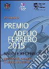 Saggi e recensioni del 32° Premio Ferrero. E-book. Formato Mobipocket ebook