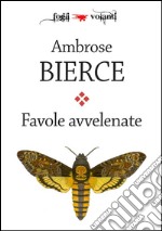 Favole avvelenate. E-book. Formato EPUB ebook