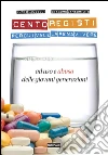 Cento registi per cui vale la pena vivere: (ad uso e abuso delle giovani generazioni). E-book. Formato EPUB ebook di Lucio Laugelli e Giacomo Lamborizio