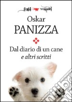 Dal diario di un cane e altri scritti. E-book. Formato EPUB ebook