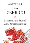 Il commissario Richard. L'uomo dagli occhi malinconici. E-book. Formato EPUB ebook di Ezio D'Errico