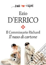 Il Commissario Richard. Il naso di cartone. E-book. Formato EPUB ebook