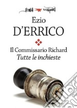 Il commissario Richard. Tutte le inchieste. E-book. Formato Mobipocket ebook