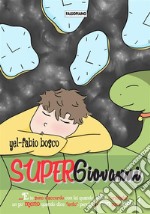 SuperGiovanni. E-book. Formato EPUB ebook