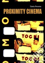 Proximity Cinema. E-book. Formato PDF