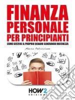 Finanza Personale per Principianti. E-book. Formato EPUB ebook