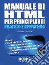 Manuale di HTML per Principianti. E-book. Formato EPUB ebook