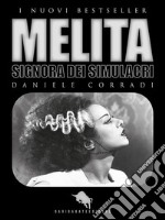 MelitaSignora dei simulacri. E-book. Formato EPUB