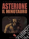 Asterione il Minotauro. E-book. Formato PDF ebook