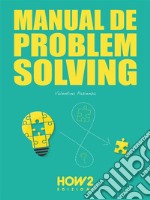 Manual de Problem Solving. E-book. Formato EPUB ebook