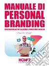 Manuale di Personal Branding. E-book. Formato EPUB ebook