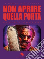 Non aprire quella porta. E-book. Formato EPUB