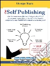 Self publishing club. E-book. Formato EPUB ebook di Giuseppe Magra