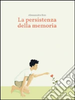 La persistenza della memoria. E-book. Formato Mobipocket