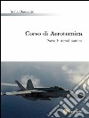 Corso di Aerotecnica Parte I: Aerodinamica. E-book. Formato PDF ebook