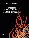 I racconti scandalosi della nonna intorno al fuoco del camino. E-book. Formato EPUB ebook di Dorian Greeis