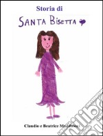 Santa Bisetta. E-book. Formato PDF ebook