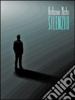 Silenzio. E-book. Formato EPUB ebook