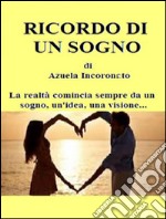 Ricordo di un sogno. E-book. Formato EPUB ebook