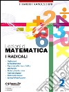 Lezioni di Matematica 2 - I radicali. E-book. Formato PDF ebook di Franco Franceschini