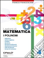 Lezioni di Matematica 4 - I Polinomi. E-book. Formato PDF ebook