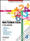 Lezioni di Matematica 4 - I Polinomi. E-book. Formato PDF ebook