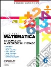 Lezioni di Matematica 6 - Le equazioni algebriche di primo grado. E-book. Formato PDF ebook