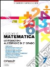 Lezioni di Matematica 7 - Le equazioni algebriche di secondo grado. E-book. Formato PDF ebook