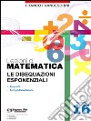 Lezioni di matematica 16 - Le Disequazioni Esponenziali. E-book. Formato PDF ebook