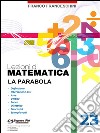 Lezioni di matematica 23 - La Parabola. E-book. Formato PDF ebook