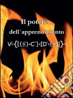 Il potere dell'apprendimento. E-book. Formato EPUB ebook