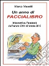 Interventi su Faccialibro: Interventi su Facebook dall'estate 2014 all'estate 2015. E-book. Formato PDF ebook di Marco Masetti