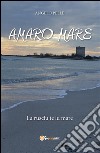 Amaro mare. E-book. Formato PDF ebook