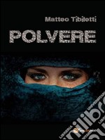 Polvere. E-book. Formato EPUB ebook