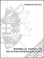 Storielle famigliari ed altre facezie immorali. E-book. Formato PDF ebook