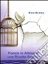 Poesie in attesa di una rivolta sociale. E-book. Formato PDF ebook di Marco Bandera