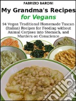 My grandma's recipes for vegans. E-book. Formato EPUB