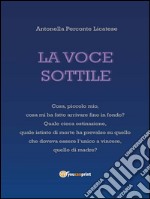 La voce sottile. E-book. Formato Mobipocket ebook