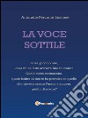 La voce sottile. E-book. Formato EPUB ebook