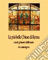 Le più belle chiese di Roma. E-book. Formato EPUB ebook