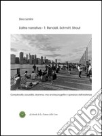 L'altra narrativa 1 - Rendell, Schmitt, Strout. E-book. Formato EPUB ebook