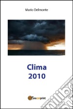 Clima 2010. E-book. Formato PDF ebook