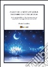 Migliorare la nostra vita con il dizionario completo sui sogni. E-book. Formato PDF ebook di Alessio Benedetto