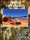 Truppe corazzate n.1. E-book. Formato PDF ebook di Gaetano Schilirò