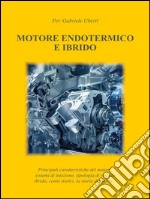 Motore endotermico ed ibrido. E-book. Formato PDF ebook