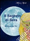 Il segreto di sera. La signora della notte. E-book. Formato PDF ebook