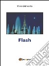 Flash. E-book. Formato PDF ebook